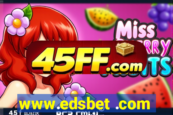 www.edsbet .com